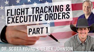 Derek Johnson and Dr. Scott Young Talk President Trump's Executive Orders along with NESARA