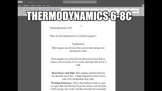 Thermodynamics 6-8C What are the characteristics of all heat engines?