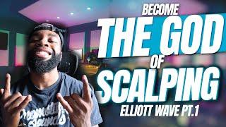 Scalping LIKE A PRO! Using Elliott Wave Beginners