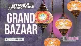 Discover the Grand Bazaar: Istanbul’s Vibrant Market Experience ️