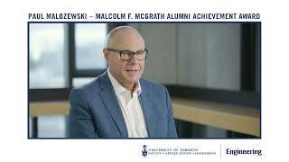 Paul Malozewski, ElecE 8T3 – Malcolm F. McGrath Alumni Achievement Award