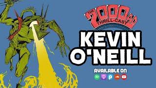 Kevin O'Neill interviewed! The 2000 AD Thrill-Cast Lockdown Tapes