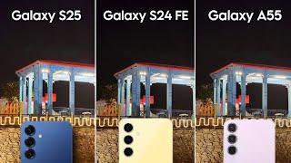 Samsung Galaxy S25 vs Samsung Galaxy S24 FE vs Samsung Galaxy A55 Camera Test