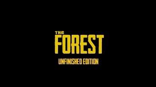 The Forest | Unfinished | Part 2/2