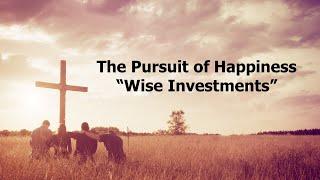 "Wise Investments" Sunday August 11, 2024 9:00 AM Service   Friendship Community Church