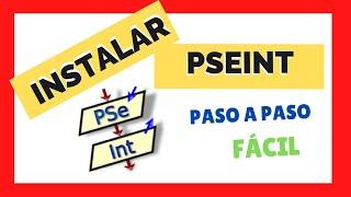  ¿Cómo instalar PSEINT? 2022 |  TUTORIAL PASO A PASO