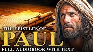 The Epistles of Paul (Romans - Hebrews) KJV  Full Audiobook With Read-Along Text
