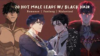 20 HOT MALE LEADS WITH BLACK HAIR | BEST MANHWA 2021