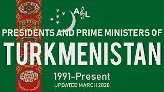 Turkmenistan: Timeline of Flags, Emblems, Presidents, Vice Presidents, and Prime Minister (2020)