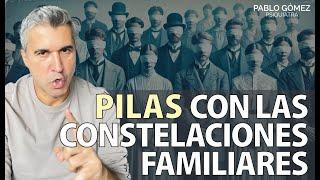 Peligros de las Constelaciones Familiares: Cuidado con Terapias Mal Guiadas - Pablo Gómez Psiquiatra