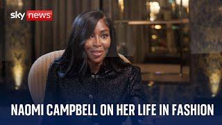 Supermodel Naomi Campbell on her 40 year career in fashion