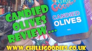 CANDIED OLIVES REVIEW ( CHILLI GOODIES)