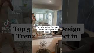 Top 5 Interior Design Trends to Expect in 2022