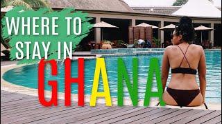 WHERE TO STAY IN GHANA FOR ANY BUDGET | Best Hotels and Apartments to stay in Accra