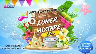 Zomer Mixtape XXL - Mixed by Apres Ski DJ Matthias
