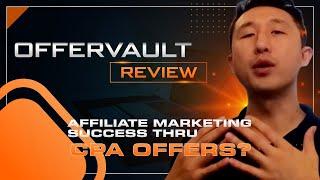 Offervault Review (CPS & CPA Affiliate Marketing)