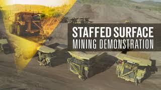 Staffed Surface Mining Demonstration