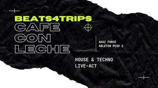 beats4trips - Cafe con leche || Akai Force + Ableton Push 2 Live-act