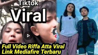 Riffa Atta Yang Lagi Viral Link Mediafire Terbaru