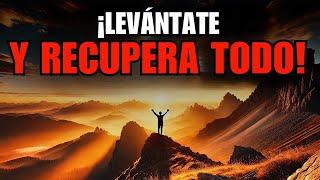  Este es tu tiempo ¡PERSIGUE, ALCANZA y RECUPERA todo!