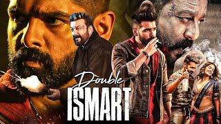 Double Ismart (2024) New Released South Indian Hindi Action Movie| Ram Pothineni, Sanjay Dutt, Kavya