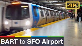 Riding BART from Downtown San Francisco to San Francisco International Airport SFO, Yellow Line, 4K