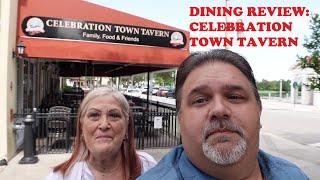 Orlando Dining - "Celebration Town Tavern" in Celebration Florida - Join us for dinner and a tour!