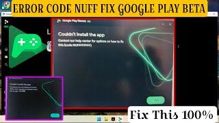 Google play beta code NUFFFF Solution how to slove Google play beta couldn't install #googleplaybeta