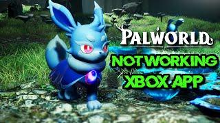 Fix Palworld Not Launching Not Opening On Game Pass /Xbox App/ Microsoft Store On Windows 11/10 PC