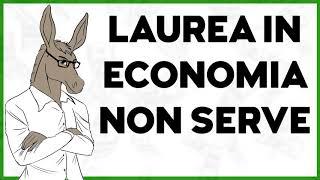 Laurea in economia non serve