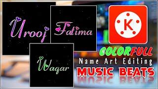 Music Beats Name Art Video Editing | Colorfull Beats Name Editing | #NameArt #ITTubeTv