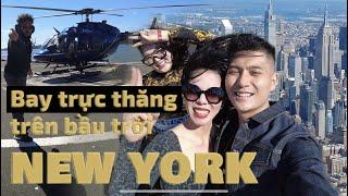 Trải nghiệm trực thăng trên bầu trời New York cùng Lâm Bảo Châu và Lệ Quyên