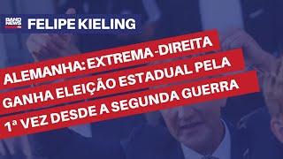 Alemanha: Extrema-direita ganha eleição estadual pela 1ª vez desde a Segunda Guerra | Felipe Kieling