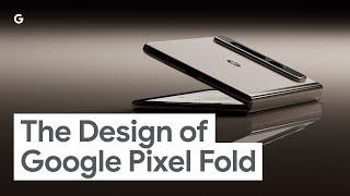The Design of Google Pixel Fold