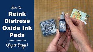 How to Reink Distress Oxide Ink Pad (Super Easy!)