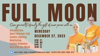 Full Moon Meditation -  Discover True Happiness From Within ( December 27, 2023)