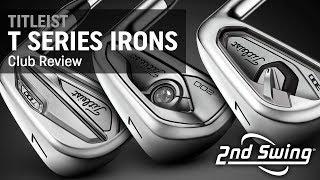 Titleist's Brand New T-Series Irons