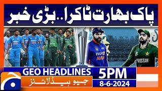 ICC T20 WC 2024 : PAK vs IND | Geo News at 5 PM Headlines | 8th June 2024