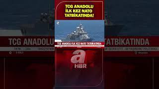 TCG Anadolu İlk Kez NATO Tatbikatında! #Shorts