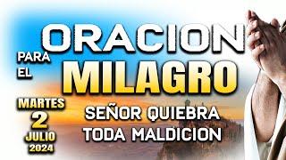 ORACION DE NOCHE “SEÑOR CON TU LUZ CORTA TODA MALDICION" 2 JULIO