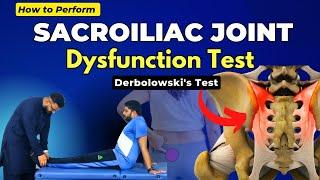 Sacroiliac Joint Dysfunction Test | Leg Length Test | Derbolowski's Test | Sacroiliitis | Dr. Noman