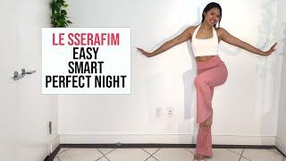 LE SSERAFIM Cardio Dance Workout || Easy, Smart, Perfect Night