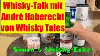 Whisky-Talk mit André Haberecht von @Whisky_Tales