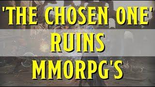 'The Chosen One' RUINS MMORPG'S (because it removes choice and agency)