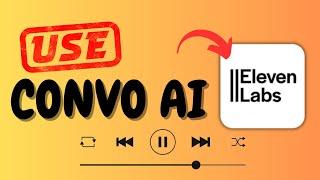 How To Use ElevenLabs Conversational Ai