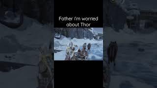 Atreus worried about Thor #godofwarragnarok #shorts