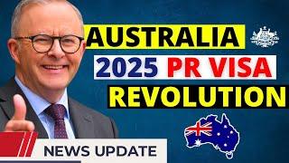 Australia PR 2025: New Visa Rules | Australia Visa Update