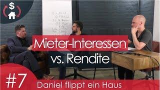 Mietermanagement: Fair bleiben bei der Immobilienaufwertung [Folge 7: Daniel flippt ein Haus]