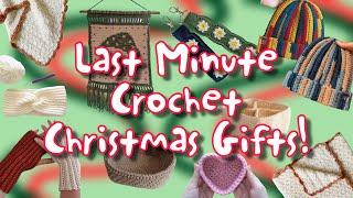 Last Minute Crochet Christmas Gift Ideas!