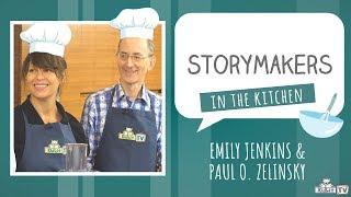 StoryMakers in the Kitchen with Emily Jenkins and Paul O. Zelinsky